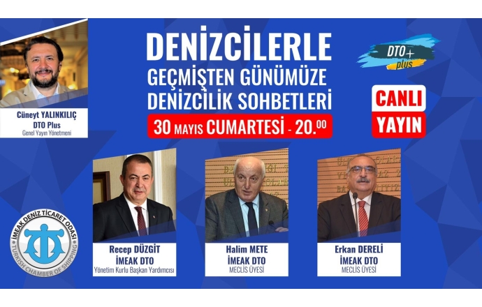 Denizcilerle Geçmişten Günümüze Denizcilik Sohbetleri